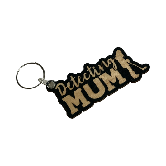 Detecting Mum | Metal Detectorist Wooden Keyring