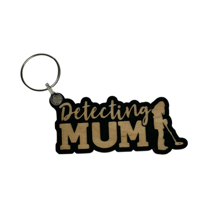Detecting Mum | Metal Detectorist Wooden Keyring